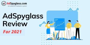 AdSpyGlass-review-2021